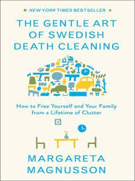 Gentle art of swedish death cleaning Gentle art of swedish death cleaning