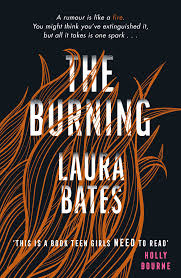 Burning by laura bates Burning by laura bates